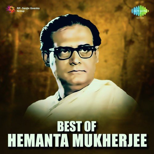 Best Of Hemanta Mukherjee Songs Download Mp3 2016