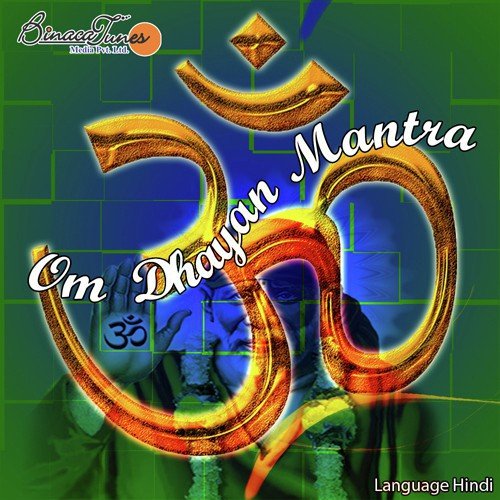 Om Dhyan Mantra Songs Download Mp3 2012