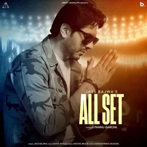 All Set Jass Bajwa Song Download Mp3 PenduJatt