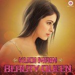 Kudi Main Beauty Queen Shraddha Pandit Song Download Mp3