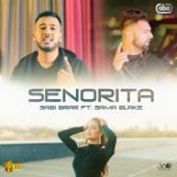 Senorita Sabi Brar,Sama Blake Song Download Mp3