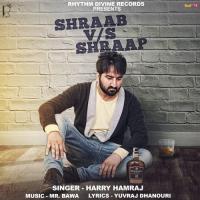 Shraab Vs. Shraap Harry Hamraj Song Download Mp3
