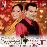 Sweet Heart Jobanjeet,Harleen Akhtar Song Download Mp3