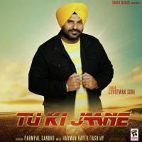 Tu Ki Jaane Gursewak Soni Song Download Mp3