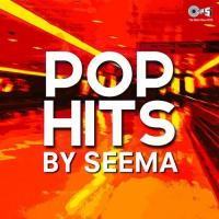 Pop Hits By Seema songs mp3