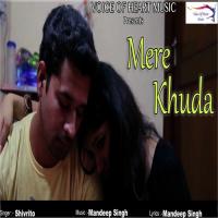 Mere Khuda Shivrito Song Download Mp3