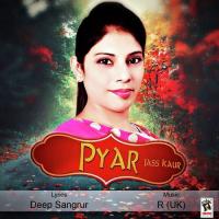 Pyar Jass Kaur Song Download Mp3
