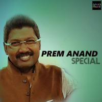Best Of Prem Anand songs mp3