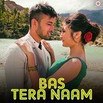 Bas Tera Naam Devika Bandana,Kunal Ganjawala Song Download Mp3