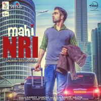 Mera Mahi NRI Kailash Kher Song Download Mp3