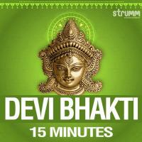 Devi Bhakti - 15 Minutes songs mp3