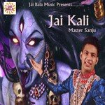 Jai Kali Master Sanju Song Download Mp3