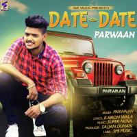 Date 2 Date Parwaan Song Download Mp3