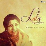 Lata Mangeshkar - Melody Queen songs mp3