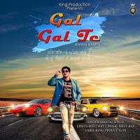 Gal Gal Te Abhitaj Singh Song Download Mp3