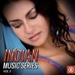 Indian Music Series, Vol. 3 songs mp3