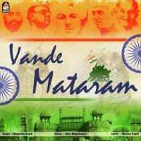 Vande Mataram Manjulika Kapdi Song Download Mp3
