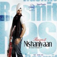 Nishaniyaan Rasmit Song Download Mp3