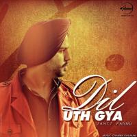 Dil Uth Gya songs mp3