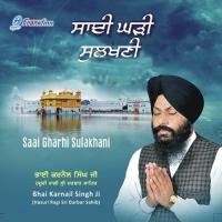 Gur Ki Tehal Bhai Karnail Singh Ji Song Download Mp3
