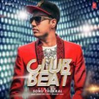 Club Beat Sonu Thukral Song Download Mp3