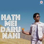 Hath Mei Daru Nahi Shraey Khanna Song Download Mp3