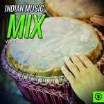 Indian Music Mix, Vol. 3 songs mp3