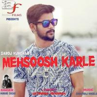Mehsoosh Karle Humane Sagar Song Download Mp3