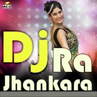 Dj Ra Jhankara Upar Richhpal Dhaliwal Song Download Mp3