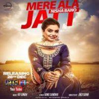 Mere Ala Jatt Nisha Bano Song Download Mp3