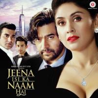 Jeena Isi Ka Naam Hai KK Song Download Mp3