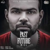 Past Future songs mp3