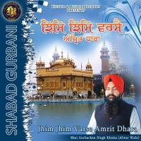 Jhim Jhim Varse Amrit Dhara (Shabad Gurbani) songs mp3