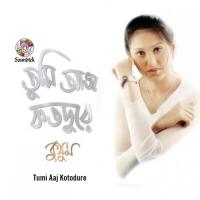 Tumi Aaj Kotodure songs mp3