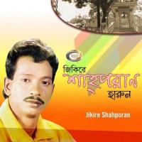 Jikire Shahporan songs mp3