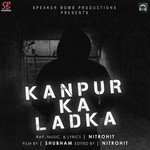 Kanpur Ka Ladka Nitrohit Song Download Mp3