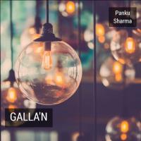 Gallan Panku Sharma Song Download Mp3