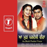 Aa Mush Pardesi Veera Satnam Sagar,Sharanjeet Shammi Song Download Mp3