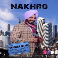 Nakhro Mandeep Brar Song Download Mp3