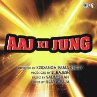 Aaj Ki Jung songs mp3