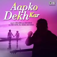Aapko Dekh Kar songs mp3