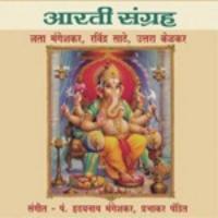 Sukhakarta Dukhaharta Lata Mangeshkar,Ravinder Satay Song Download Mp3