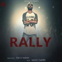 Rally Zailly Mann Song Download Mp3