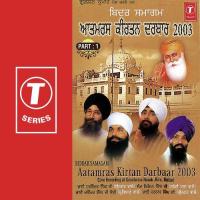 Aatamras Kirtan Darbaar 2003 (Part 1) songs mp3