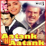 Aatank Hi Aatank songs mp3