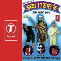 Abba 17 Saal Ke (Part 4) songs mp3