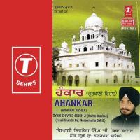 Ahankar (Gurbani Vichar) Gyani Shivteg Singh Ji Song Download Mp3