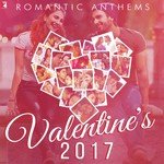 Romantic Anthems - Valentine&039;s 2017 songs mp3