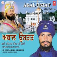 Akal Ustat Bhai Mehtab Singh Ji Bhamboi,Student Of Damdami Taksal Song Download Mp3