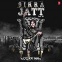 Sirra Jatt Kuwar Virk Song Download Mp3